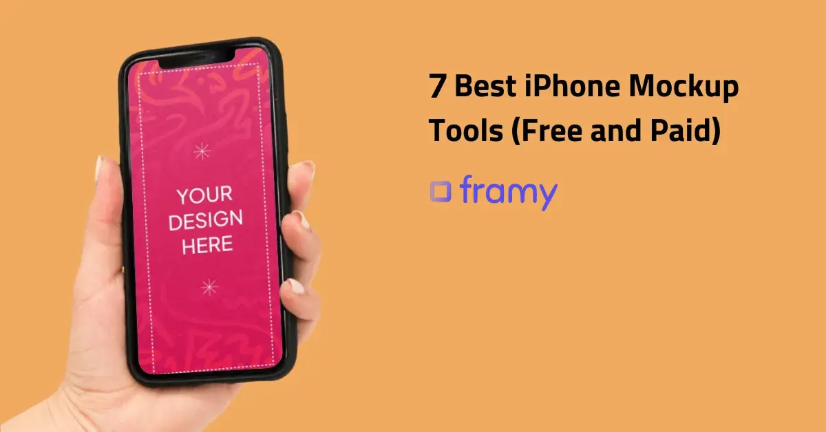 7 Free iPhone Mockup Tools With No Watermark — Framy iPhone mockup guide cover image
